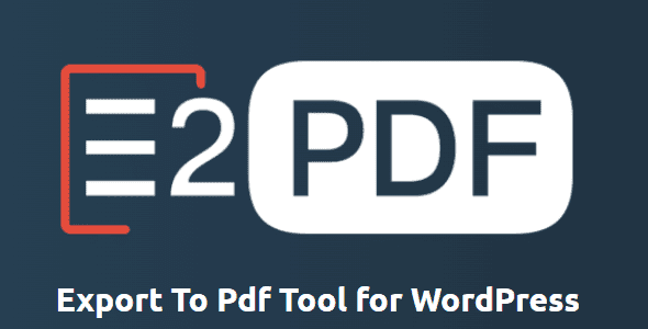 E2Pdf Export To Pdf Tool for WordPress