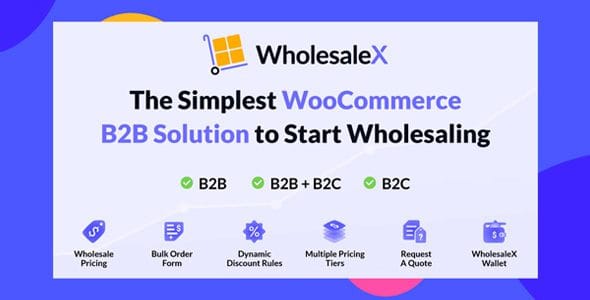 WholesaleX Pro Plugin (Wholesale Solution to Make Selling Easier)