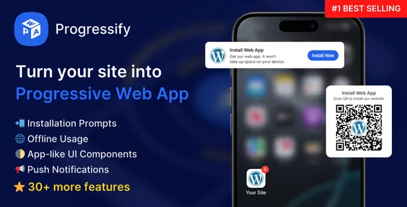 Progressify – Progressive Web App Plugin (PWA) for WordPress